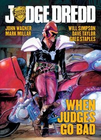 Judge Dredd: When Judges Go Bad (Judge Dredd (2000 AD))