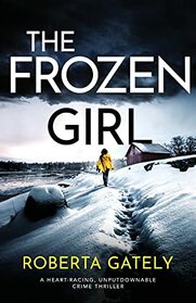 The Frozen Girl (Jessie Novak, Bk 2)