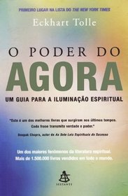 O Poder Do Agora Um Guia Para A Iluminacao Espiritual