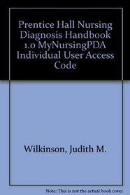 MyNursingPDA: Prentice Hall Nursing Diagnosis Handbook Individual User Access Code (MyNursingPDA Series)