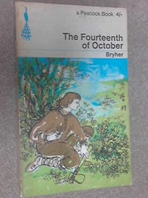 Fourteenth of October (Peacock Books)