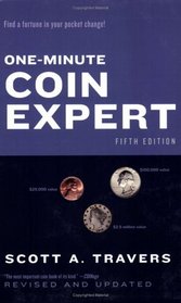 The One-Minute Coin Expert, Edition #5 (One Minute Coin Expert)