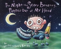 The Night the Scary Beasties Popped Out of My Head