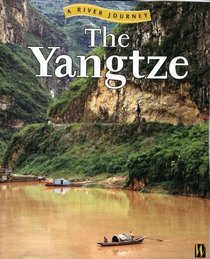 The Yangtze (River Journeys)