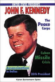 John F. Kennedy (United States Presidents)