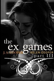 The Ex Games 3 (Ex Games, Bk 3)