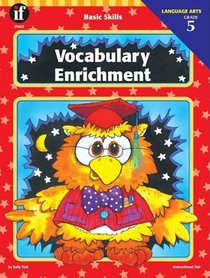 Basic Skills Vocabulary Enrichment, Grade 5 (Basic Skill Series)