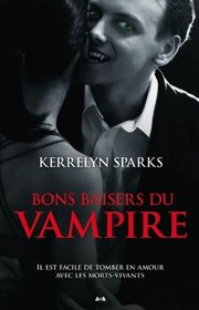 Bons baisers du vampire (French Edition)