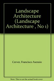 Landscape Architecture (Landscape Architecture , No 1)