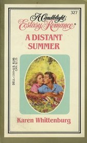 A Distant Summer (Candlelight Ecstasy Romance, No 327)