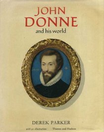 John Donne and His World (Pictorial Biography)