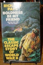 BOLDNESS BE MY FRIEND (PANTHER BKS.)