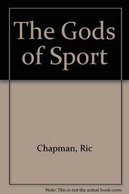 The Gods of Sport