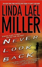 Never Look Back (Look Book, Bk 2)