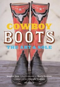 Cowboy Boots: Art and Sole
