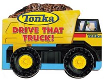 Tonka Drive That Truck (Tonka)