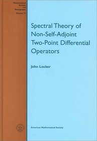Spectral Theory of Non-Self-Adjoint Two-Point Differential Operators (Mathematical Surveys and Monographs)
