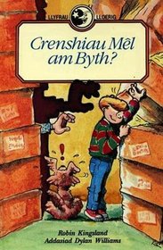Crenshiau Mel Am Buth (Llyfram Lloerig) (Welsh Edition)
