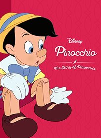 Disney Pinocchio: The Story of Pinocchio (Movie Collection Storybook)