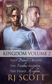 Kingdom, Vol 2: The Demon's Blood / The Incubus Agenda / The Third Kingdom