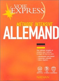 Voie Express : Mthode intensive Allemand (1 livre + coffret de 4 cassettes)