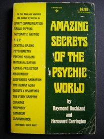 Amazing Secrets of the Psychic World