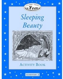 Sleeping Beauty Activity Book, Level Elementary 2 (Oxford University Press Classic Tales)