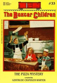 The Pizza Mystery (Boxcar Children, Bk 33)