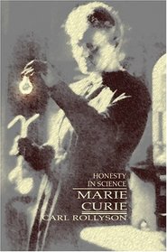 Marie Curie: Honesty in Science