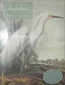 John James Audubon : The Watercolors for the Birds of America