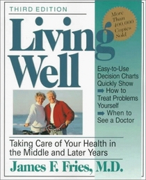 Living Well: Taking Care of Your Health in the Middle and Later Years