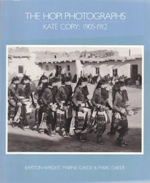 The Hopi Photographs: Kate Cory 1905-1912