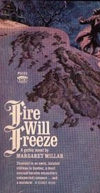 Fire Will Freeze (Library of Crime Classics)