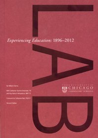 Experiencing Education: 1896-2012 - Second Edition