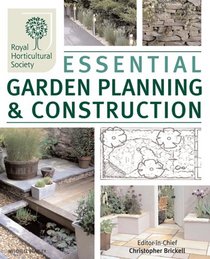 Essential Garden Planning & Construction (Rhs)