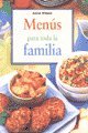 Menus Para Toda La Familia (Spanish Edition)