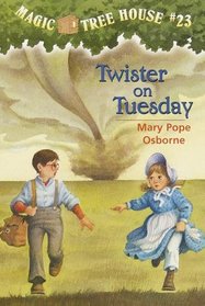 Twister on Tuesday (Magic Tree House, Bk 23)