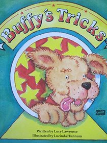 Buffy's Tricks (Literacy Links Plus Guided Readers Early)