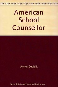 The American School Counselor; A Case Study in the Sociology of Professions
