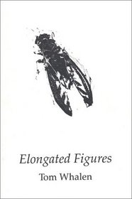 Elongated Figures (Short Works Series)
