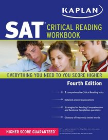 Kaplan SAT Critical Reading Workbook, 4th ed