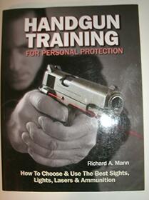Handgun Training For Personal Protection