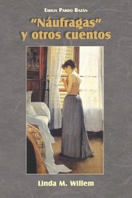 Naufragas y otros cuentos (Spanish Edition)