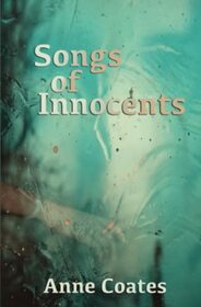 Songs of Innocents (Hannah Weybridge Series)
