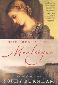 The Treasure of Montsegur: A Novel of the Cathars