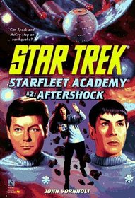 Aftershock (Star Trek: Starfleet Academy, Bk 2)