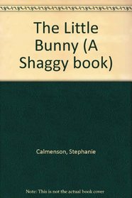 The Little Bunny (Shaggy Board Books)