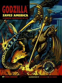 Godzilla Saves America: A Monster Showdown in 3-D! : (Includes punch-out 3-D glasses)