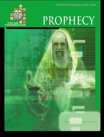 LifeLight Foundations: Prophecy - Study Guide (Life Light Foundations Topical Bible Study)