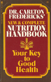 Dr. Carlton Fredericks' new  complete nutrition handbook